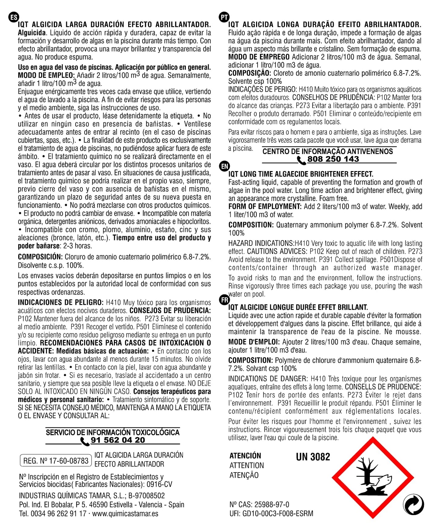 Tamar Algicida Larga Duración con Efecto Abrillantador, biocida Especial Piscinas, alguicida no espumante, antialgas preventivo, acción rápida, sin Cobre 5 litros